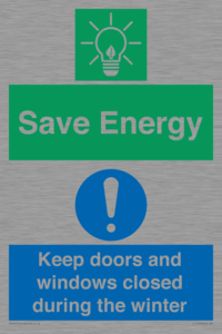 Save Energy - Keep doors and windows closed during the winter